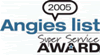 Clean As A Whistle was awared the Angie's List Super Service Award for 2005