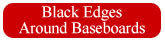 Click here to download Clean As A Whistle's "What are those ugly black edges around my baseboards?"